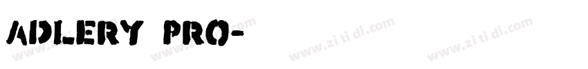 Adlery Pro字体转换